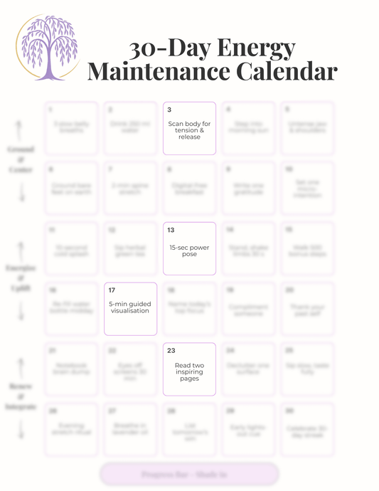 30 Day Energy Maintenance Digital Calendar - Sacred Willow